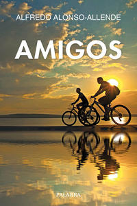 Amigos, de Alonso-Allende Yohn, Alfredo | portada del libro