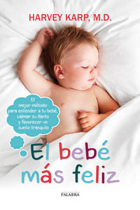 El bebé más feliz, de Karp, Harvey | portada del libro