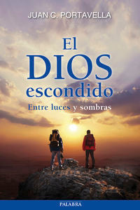 El Dios escondido, de Portavella, Juan | portada del libro