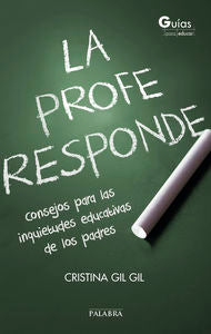 La profe responde, de Gil Gil, Cristina | portada del libro