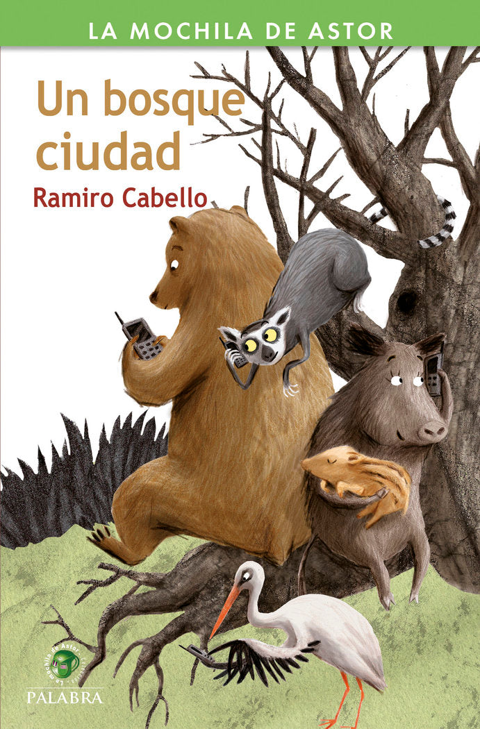 Un bosque ciudad, de Cabello, Ramiro | portada del libro