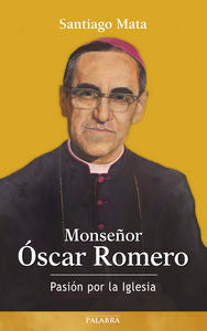 Monseñor Óscar Romero, de Mata, Santiago | portada del libro