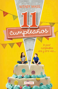 11 cumpleaños, de Mass, Wendy | portada del libro