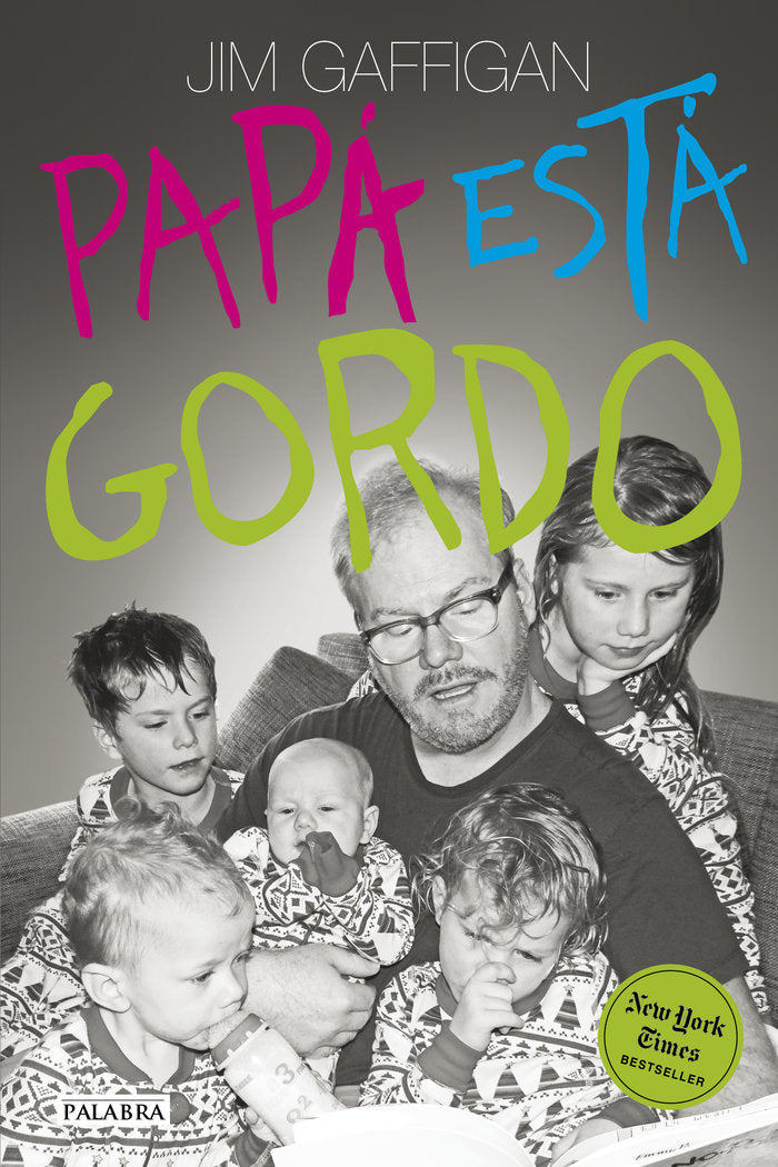 Papá está gordo, de Gaffigan, Jim | portada del libro
