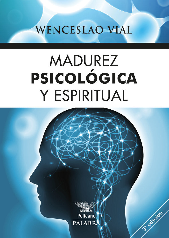 Madurez psicológica y espiritual, de Vial, Wenceslao | portada del libro