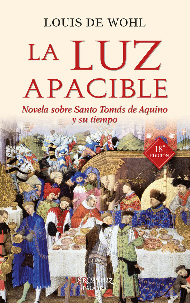 La luz apacible, de Wohl, Louis de | portada del libro