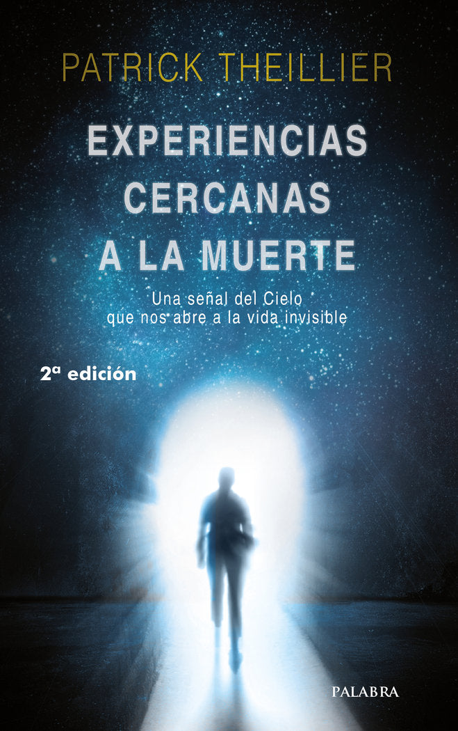 Experiencias cercanas a la muerte, de Theillier, Patrick | portada del libro
