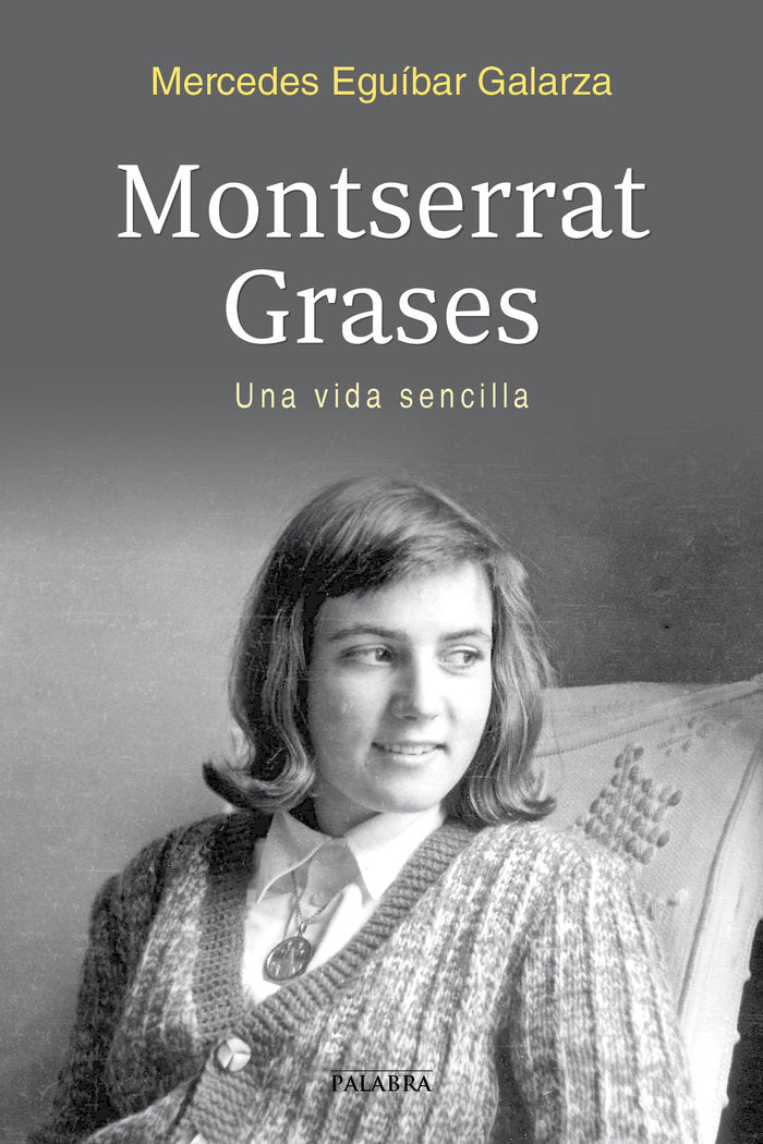 Montserrat Grases, de Eguíbar Galarza, Mercedes | portada del libro