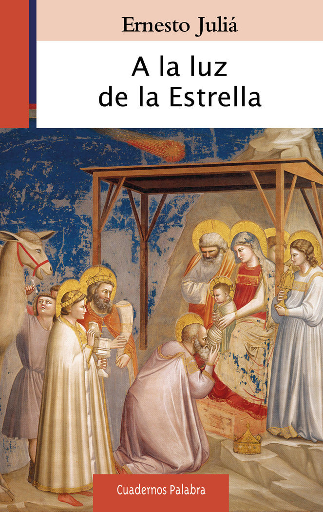 A la luz de la Estrella, de Juliá, Ernesto | portada del libro