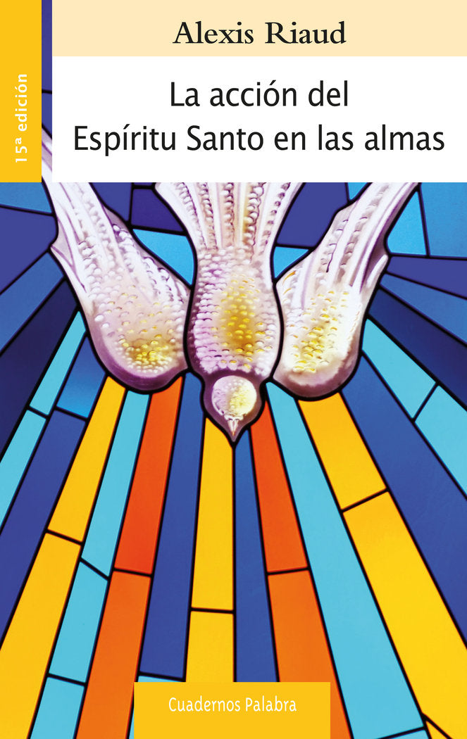 La acción del Espíritu Santo en las almas, de Riaud, Alexis | portada del libro
