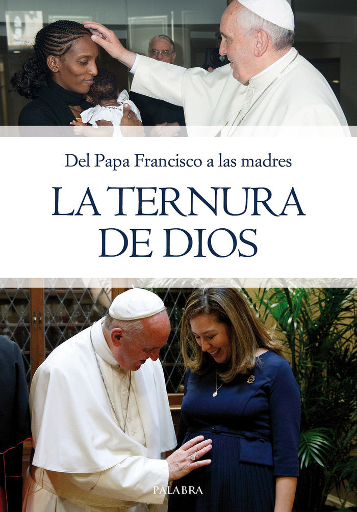 La ternura de Dios, de Papa Francisco | portada del libro