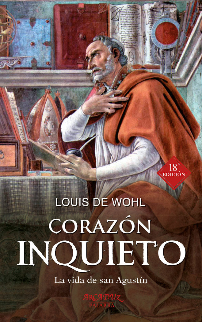 Corazón inquieto, de Wohl, Louis de | portada del libro