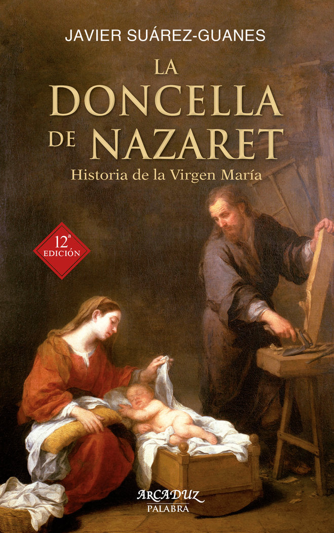 La Doncella de Nazaret, de Suárez-Guanes, Javier | portada del libro