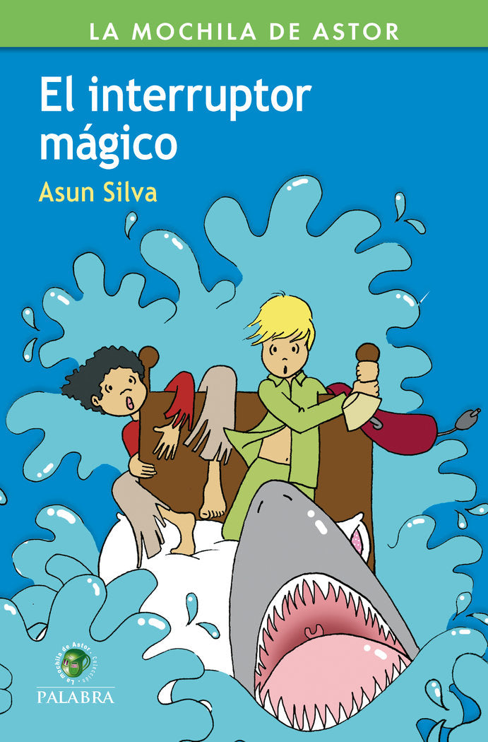 El interruptor mágico, de Silva, Asun | portada del libro