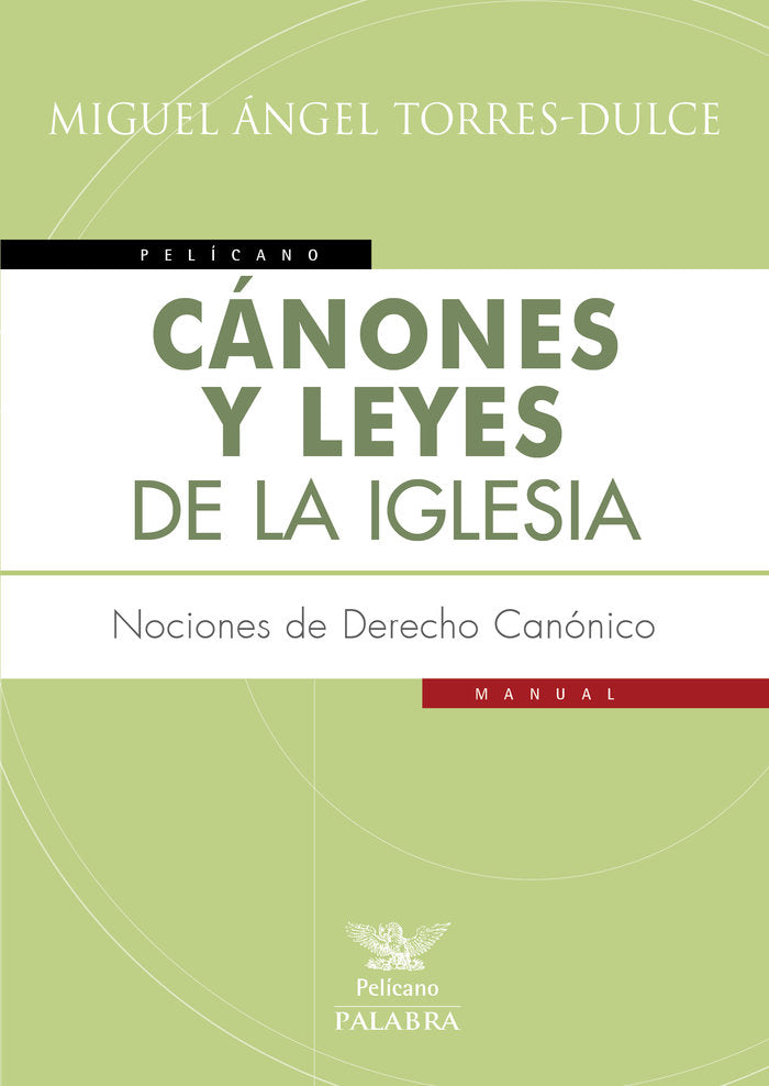 Cánones y leyes de la Iglesia, de Torres-Dulce, Miguel Ángel | portada del libro
