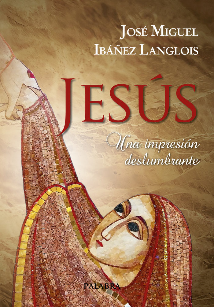 Jesús, de Ibáñez Langlois, José Miguel | portada del libro