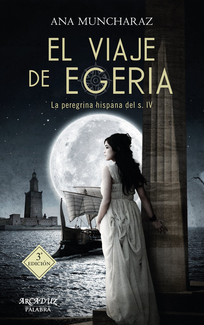 El viaje de Egeria, de Muncharaz Rossi, Ana | portada del libro