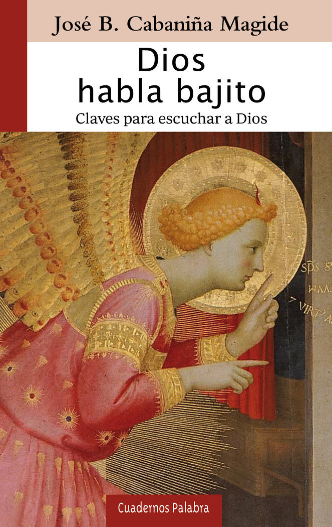 Dios habla bajito, de Cabaniña Magide, José B. | portada del libro