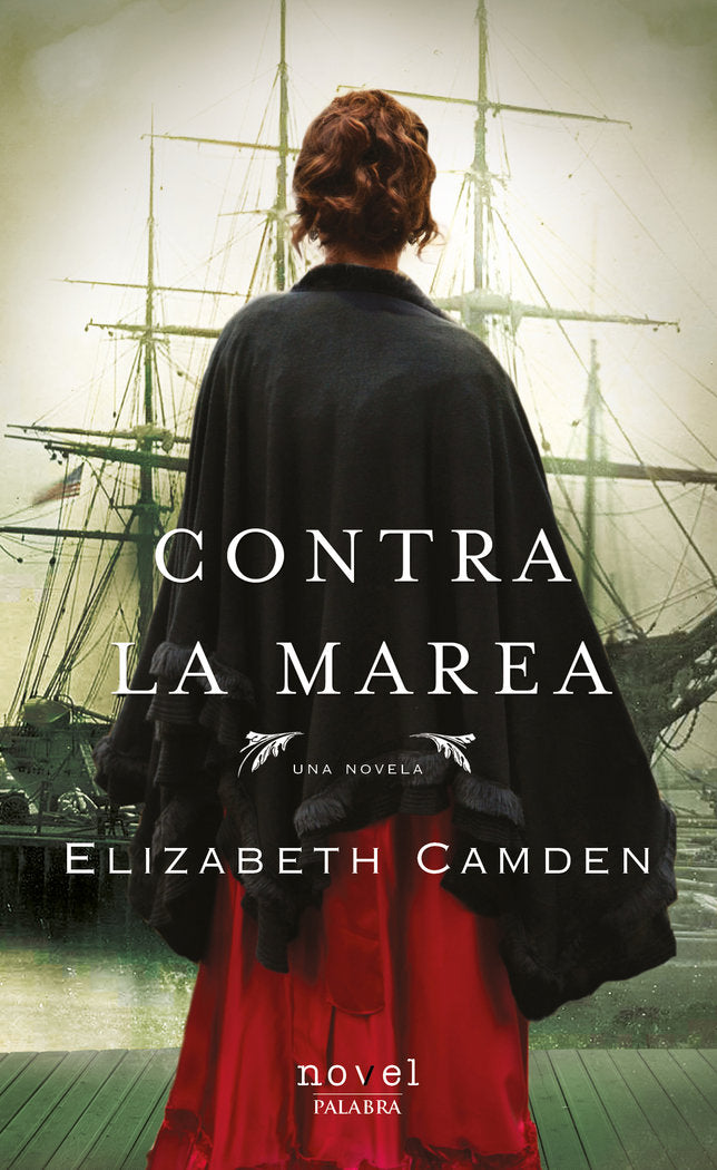 Contra la marea, de Camden, Elizabeth | portada del libro