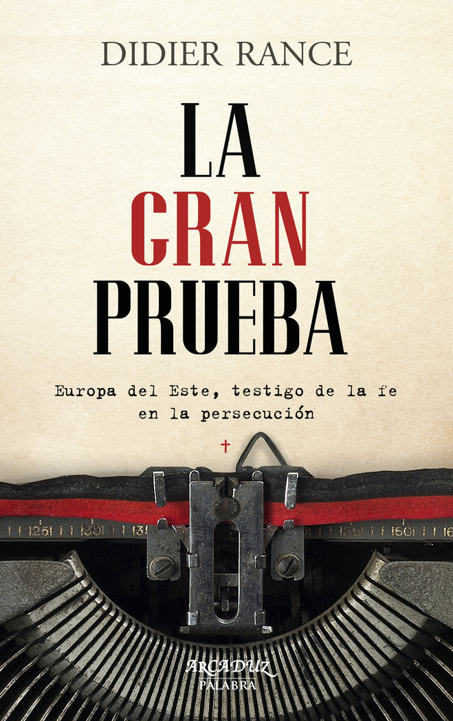 La gran prueba, de Rance, Didier | portada del libro