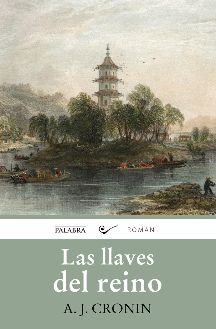Las llaves del reino, de Cronin, A. J. | portada del libro