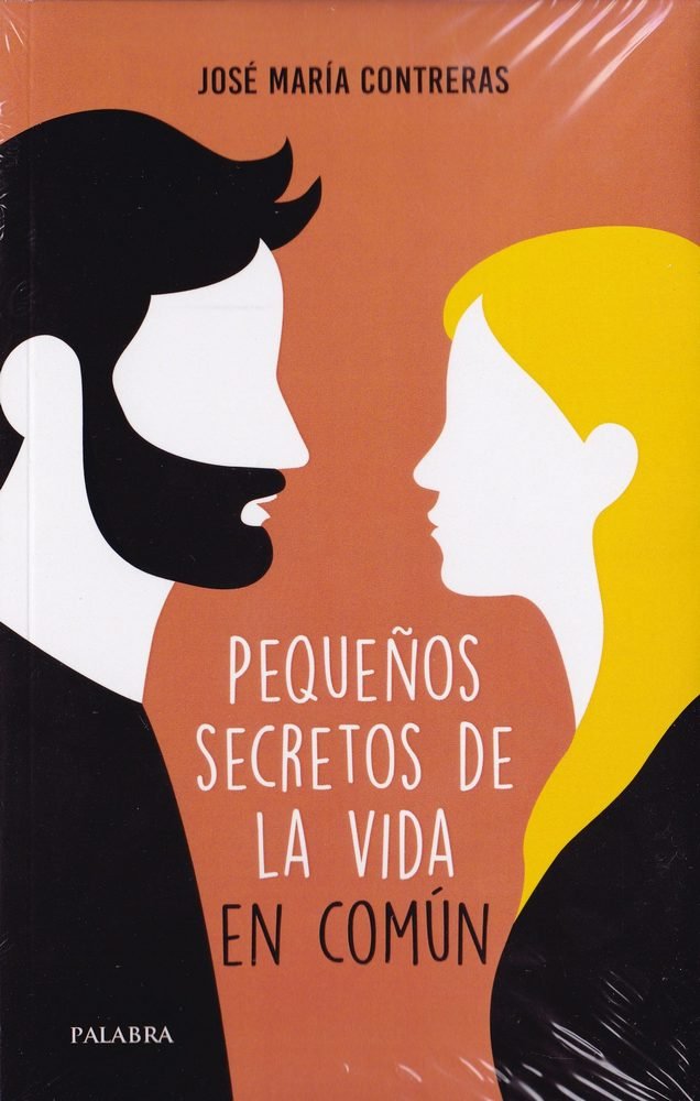 Pequeños secretos en la vida en común, de Contreras, José María | portada del libro