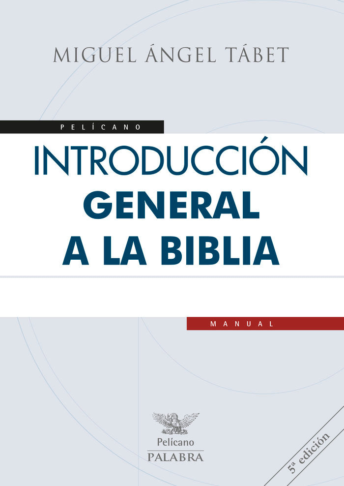 Introducción general a la Biblia, de Tabet, Miguel Ángel | portada del libro