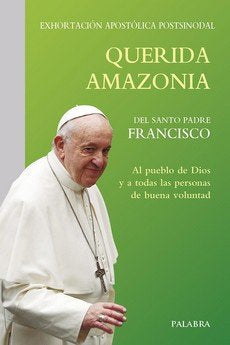Querida Amazonia, de Papa Francisco | portada del libro