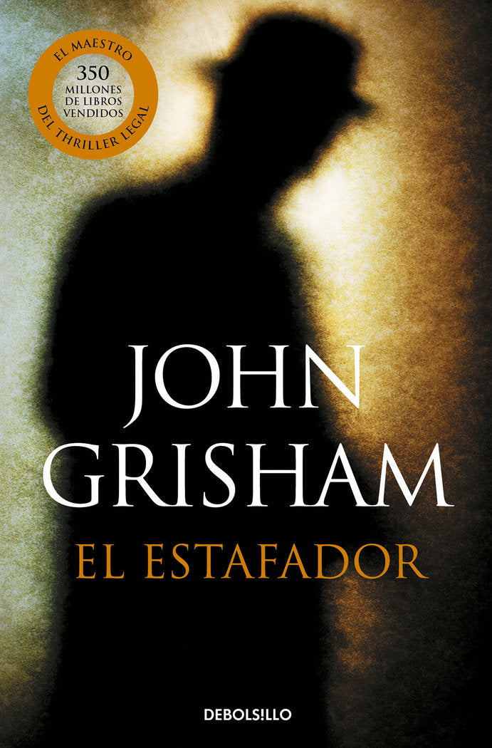 El estafador, de Grisham, John | portada del libro