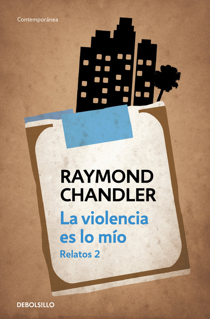 La violencia es lo mío, de Chandler, Raymond | portada del libro