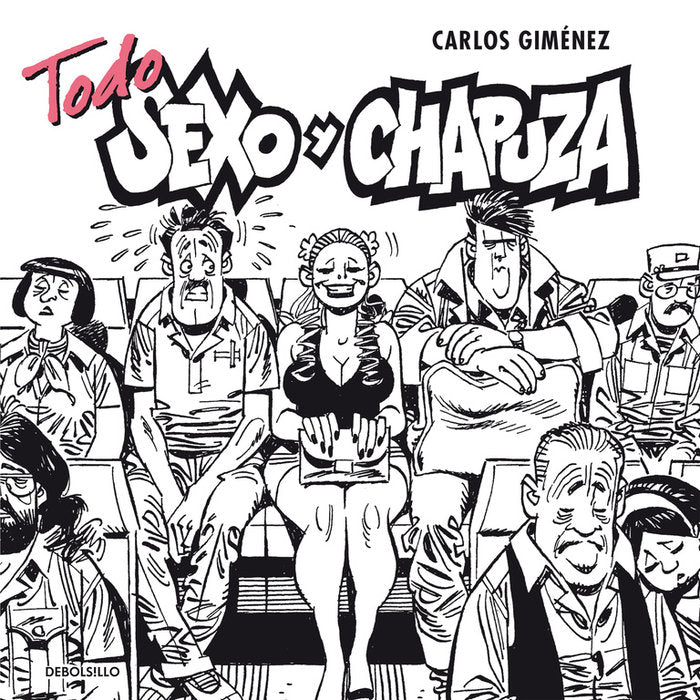 Todo sexo y chapuza, de Giménez | portada del libro