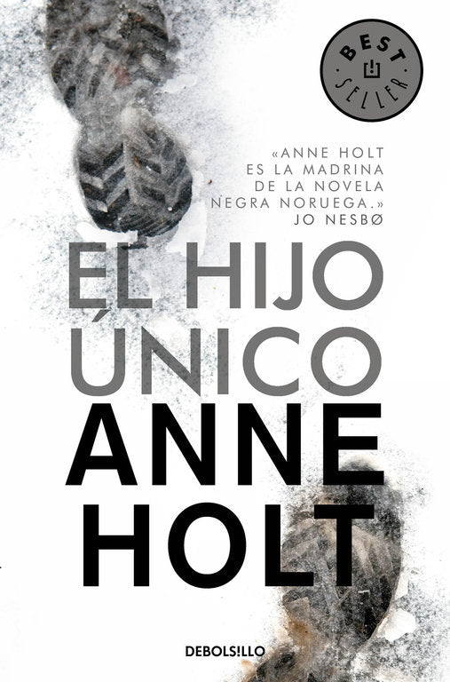 El hijo único (Hanne Wilhelmsen 3), de Holt | portada del libro