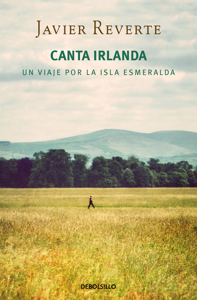 Canta Irlanda, de Reverte, Javier | portada del libro