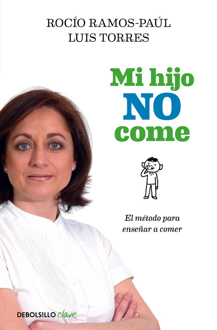 Mi hijo no come, de Ramos-Paúl, Rocío | portada del libro