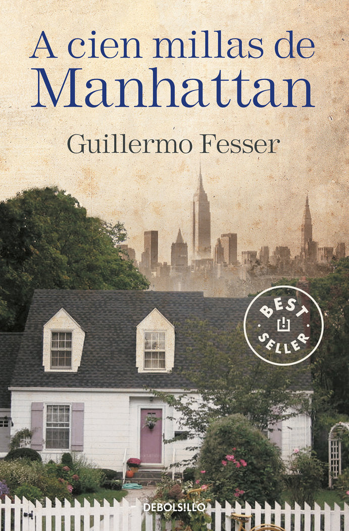 A cien millas de Manhattan, de Fesser, Guillermo | portada del libro