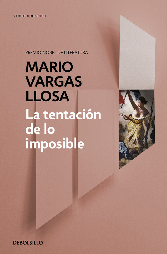 La tentación de lo imposible, de Vargas Llosa, Mario | portada del libro