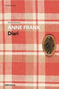 DIARI D'ANNE FRANK (EDICIó ESCOLAR), de FRANK | portada del libro