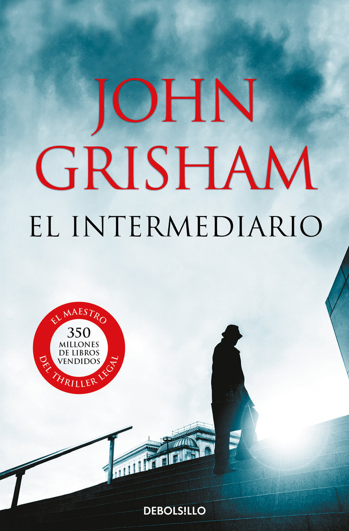 El intermediario, de Grisham, John | portada del libro