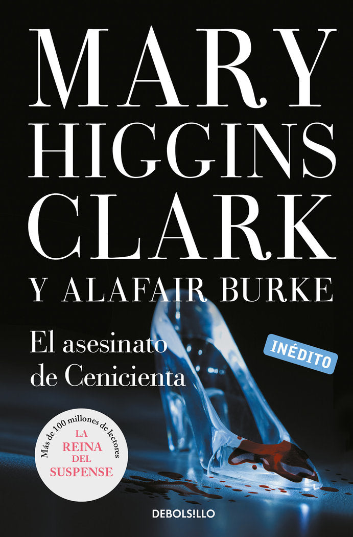 El asesinato de Cenicienta (Bajo sospecha 2), de Higgins Clark, Mary | portada del libro