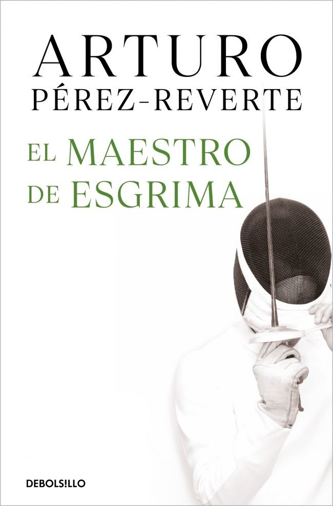 El maestro de esgrima, de Pérez-Reverte, Arturo | portada del libro