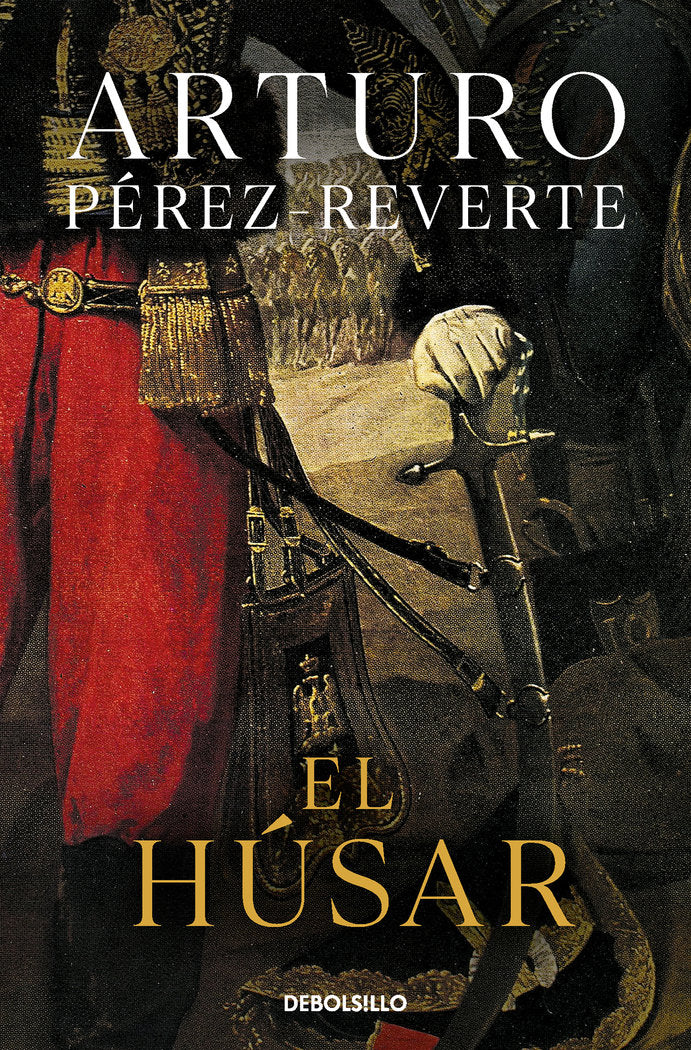 El húsar, de Pérez-Reverte, Arturo | portada del libro
