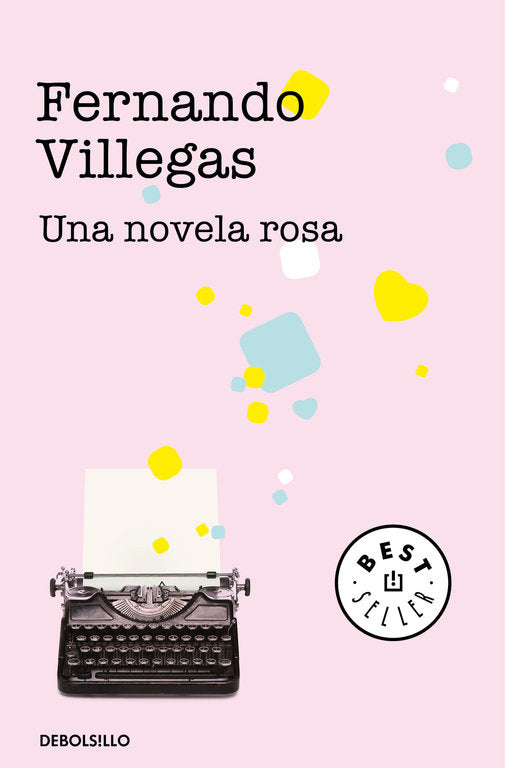Una novela rosa, de Villegas, Fernando | portada del libro