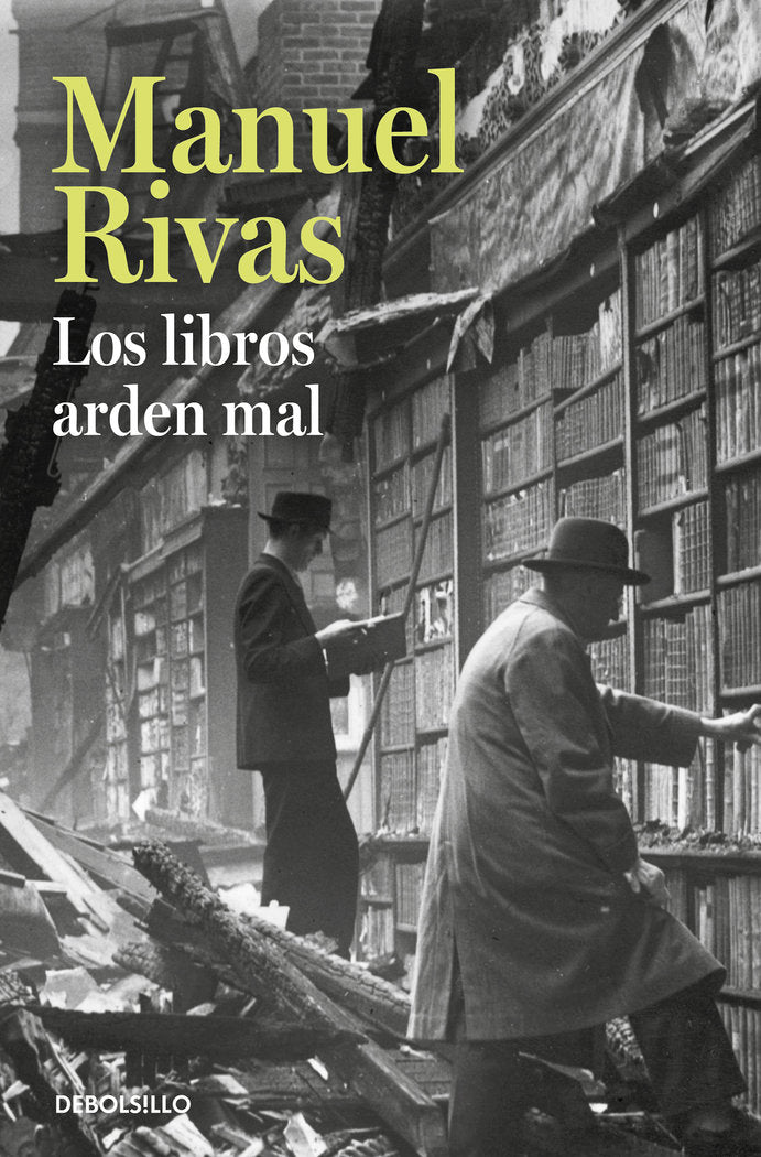 Los libros arden mal, de Rivas, Manuel | portada del libro
