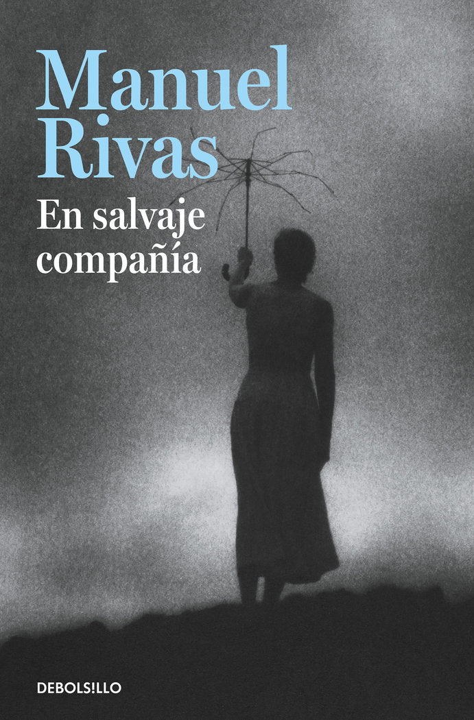 En salvaje compañía, de Rivas, Manuel | portada del libro