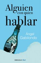 Alguien con quien hablar, de Ángel Gabilondo | portada del libro