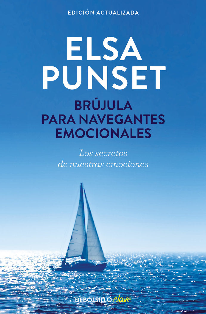 Brújula para navegantes emocionales (nueva edición revisada), de Punset, Elsa | portada del libro