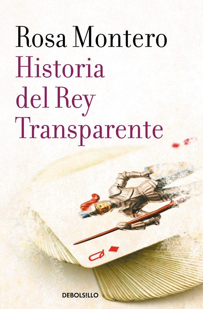 Historia del Rey Transparente, de Montero, Rosa | portada del libro