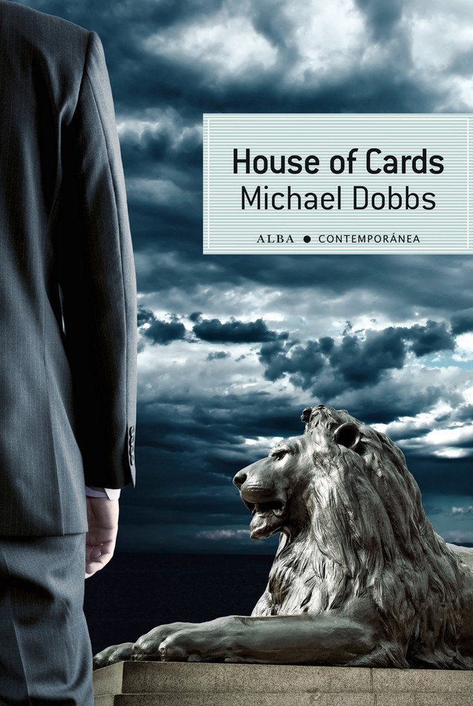House of Cards, de Dobbs, Michael | portada del libro