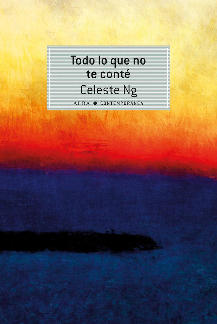 Todo lo que no te conté, de Celeste Ng | portada del libro