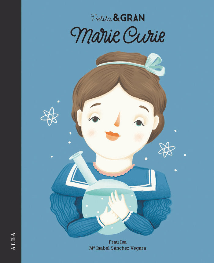 Petita & Gran Marie Curie, de Sánchez Vegara, María Isabel | portada del libro